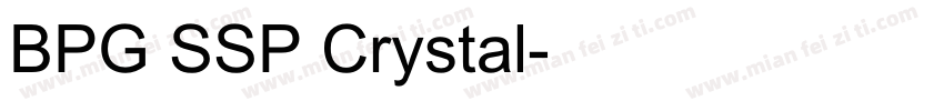 BPG SSP Crystal字体转换